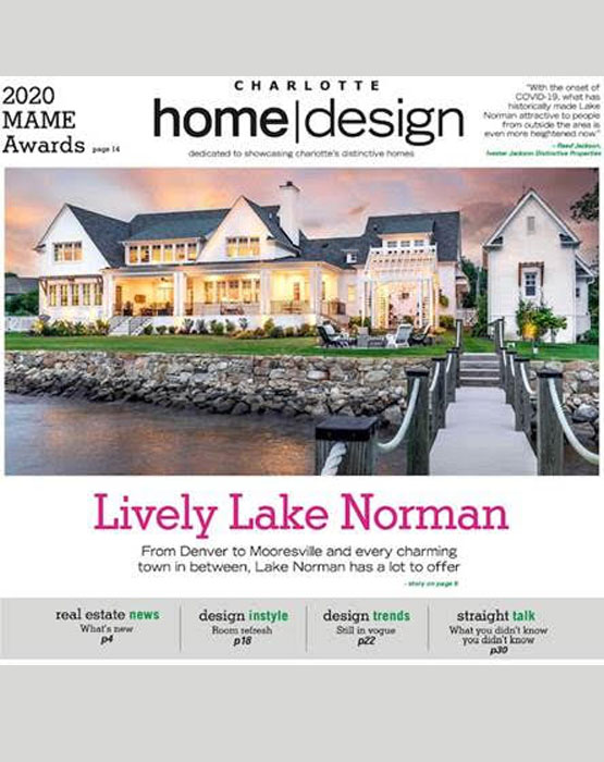 Patrick Joseph Custom Homes featured on Charlotte Home Design magazine cover, August 2020